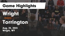 Wright  vs Torrington  Game Highlights - Aug. 25, 2023