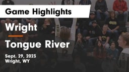 Wright  vs Tongue River  Game Highlights - Sept. 29, 2023