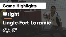 Wright  vs Lingle-Fort Laramie  Game Highlights - Oct. 27, 2023