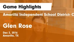 Amarillo Independent School District- Caprock  vs Glen Rose  Game Highlights - Dec 2, 2016