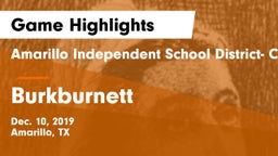 Amarillo Independent School District- Caprock  vs Burkburnett  Game Highlights - Dec. 10, 2019