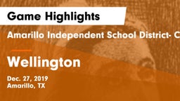 Amarillo Independent School District- Caprock  vs Wellington  Game Highlights - Dec. 27, 2019