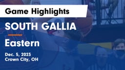 SOUTH GALLIA  vs Eastern  Game Highlights - Dec. 5, 2023