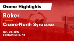 Baker  vs Cicero-North Syracuse  Game Highlights - Oct. 20, 2022