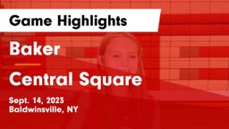 Baker  vs Central Square  Game Highlights - Sept. 14, 2023