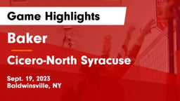 Baker  vs Cicero-North Syracuse  Game Highlights - Sept. 19, 2023