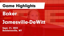 Baker  vs Jamesville-DeWitt  Game Highlights - Sept. 21, 2023