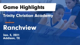 Trinity Christian Academy  vs Ranchview  Game Highlights - Jan. 5, 2021