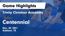 Trinity Christian Academy  vs Centennial  Game Highlights - Nov. 30, 2021