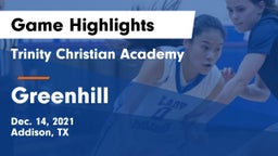 Trinity Christian Academy  vs Greenhill  Game Highlights - Dec. 14, 2021