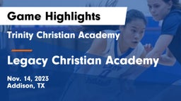 Trinity Christian Academy  vs Legacy Christian Academy  Game Highlights - Nov. 14, 2023
