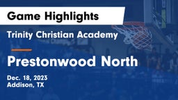 Trinity Christian Academy  vs Prestonwood North Game Highlights - Dec. 18, 2023