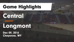 Central  vs Longmont  Game Highlights - Dec 09, 2016