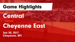 Central  vs Cheyenne East  Game Highlights - Jan 20, 2017