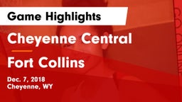 Cheyenne Central  vs Fort Collins  Game Highlights - Dec. 7, 2018