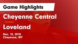 Cheyenne Central  vs Loveland  Game Highlights - Dec. 15, 2018