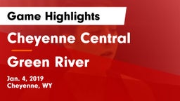 Cheyenne Central  vs Green River  Game Highlights - Jan. 4, 2019