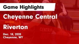 Cheyenne Central  vs Riverton  Game Highlights - Dec. 18, 2020