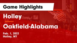 Holley  vs Oakfield-Alabama  Game Highlights - Feb. 1, 2022