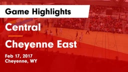 Central  vs Cheyenne East  Game Highlights - Feb 17, 2017