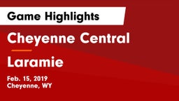 Cheyenne Central  vs Laramie  Game Highlights - Feb. 15, 2019