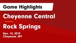 Cheyenne Central  vs Rock Springs  Game Highlights - Dec. 14, 2019