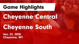 Cheyenne Central  vs Cheyenne South  Game Highlights - Jan. 22, 2020