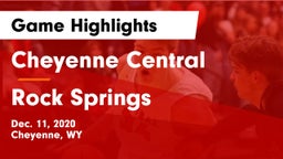 Cheyenne Central  vs Rock Springs  Game Highlights - Dec. 11, 2020