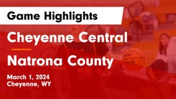 Cheyenne Central  vs Natrona County  Game Highlights - March 1, 2024