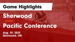 Sherwood  vs Pacific Conference Game Highlights - Aug. 29, 2022