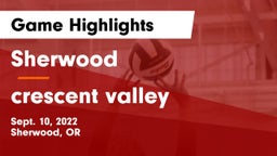 Sherwood  vs crescent valley  Game Highlights - Sept. 10, 2022