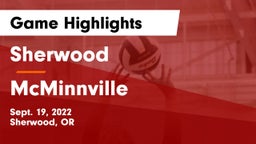 Sherwood  vs McMinnville  Game Highlights - Sept. 19, 2022