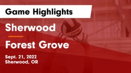 Sherwood  vs Forest Grove  Game Highlights - Sept. 21, 2022