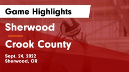 Sherwood  vs Crook County  Game Highlights - Sept. 24, 2022