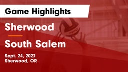 Sherwood  vs South Salem  Game Highlights - Sept. 24, 2022