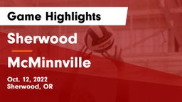 Sherwood  vs McMinnville  Game Highlights - Oct. 12, 2022