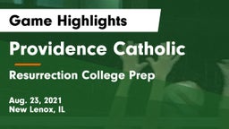 Providence Catholic  vs Resurrection College Prep  Game Highlights - Aug. 23, 2021