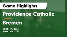 Providence Catholic  vs Bremen Game Highlights - Sept. 17, 2021