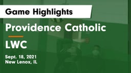 Providence Catholic  vs LWC Game Highlights - Sept. 18, 2021