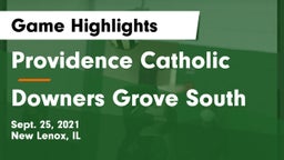 Providence Catholic  vs Downers Grove South  Game Highlights - Sept. 25, 2021