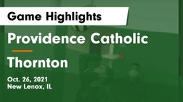 Providence Catholic  vs Thornton Game Highlights - Oct. 26, 2021