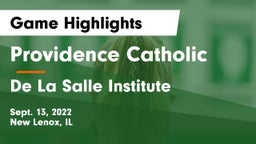 Providence Catholic  vs De La Salle Institute Game Highlights - Sept. 13, 2022