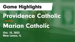 Providence Catholic  vs Marian Catholic Game Highlights - Oct. 15, 2022