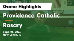 Providence Catholic  vs Rosary  Game Highlights - Sept. 26, 2023