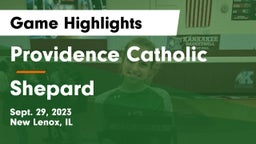 Providence Catholic  vs Shepard Game Highlights - Sept. 29, 2023