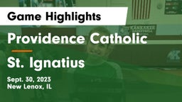 Providence Catholic  vs St. Ignatius Game Highlights - Sept. 30, 2023