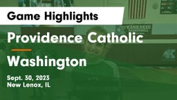 Providence Catholic  vs Washington Game Highlights - Sept. 30, 2023