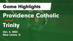 Providence Catholic  vs Trinity Game Highlights - Oct. 4, 2023
