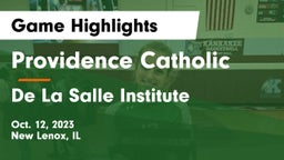 Providence Catholic  vs De La Salle Institute Game Highlights - Oct. 12, 2023