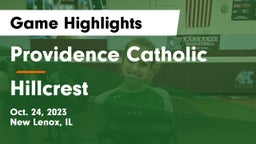 Providence Catholic  vs Hillcrest Game Highlights - Oct. 24, 2023